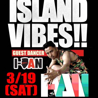 2016.3.19 ISLAND VIBES!! @ GRAND SLAM (石垣)