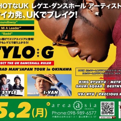 2016.5.2 STYLO G JAPAN TOUR in OKINAWA ＠ area asia