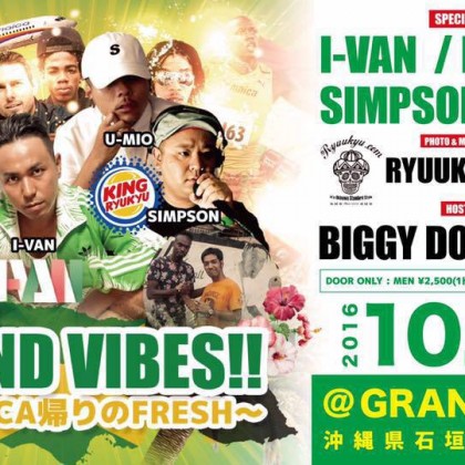 2016.10.1 ISLAND VIBES!! @ 石垣 GRAND SLAM